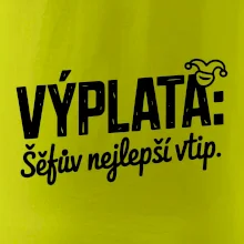 VÝPLATA Šéfův nejlepší vtip