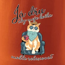 Já dřu, aby moje kočka mohla relaxovat