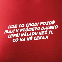 Lidé co chodí pozdě