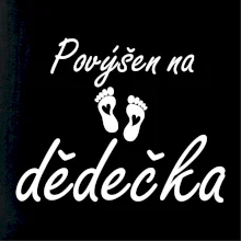 Povýšen na dědečka