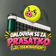 Tenis  -  Omlouvám se za prasátko