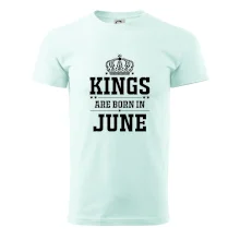 Kings are born in June