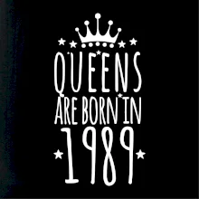 Queens are born in 1989