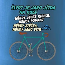 Život je jako jízda na kole