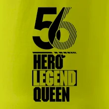 Hero, Legend, Queen 1956