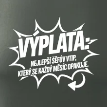 Výplata nejlepší šéfův vtip, který se každý měsíc opakuje