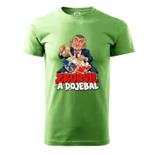 Babiš - Zkurvil a dojebal