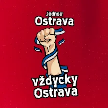 Jednou Ostrava vždycky Ostrava