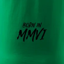 Born in - Římské číslo 2006