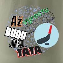 Až vyrostu budu jako táta - Hokejová hokejka
