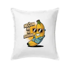 Nečum mi na banána