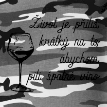 Život je příliš krátký - sklenička Život je příliš krátký - sklenička