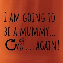I am going to be a mummy…again!