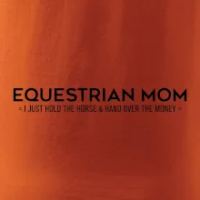 Equestrian mom