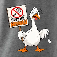 Badminton husy mě nesnáší