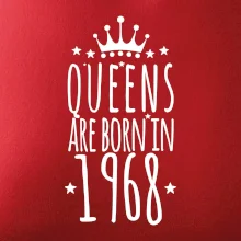 Queens are born in 1968