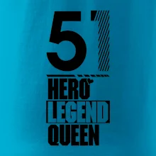 Hero, Legend, Queen 1951