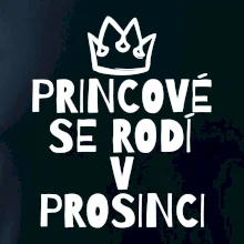 Princové se rodí v prosinci