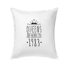 Queens are born in 1983