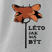 Léto jak má být Léto jak má být