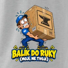 Balík do ruky mojí ne tvojí