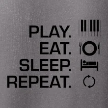 Play eat sleep piano