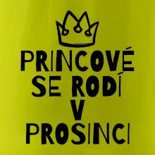 Princové se rodí v prosinci