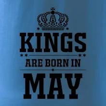Kings are born in May
