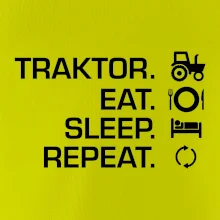 Traktor eat sleep repeat