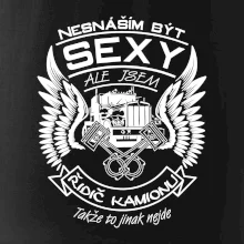 Nesnáším být sexy - kamioňák ( řidič kamionu )