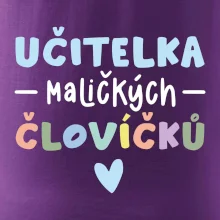 Učitelka maličkých človíčků