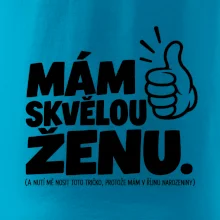 Mám skvělou ženu říjnové narozeniny