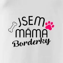 Jsem máma Borderky