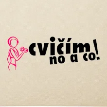 Cvičím no a co!