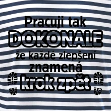 Pracuji dokonale krok zpět