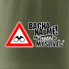Bacha na mě! Můj táta je myslivec