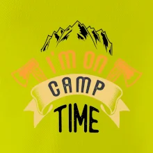 I'm on camp time