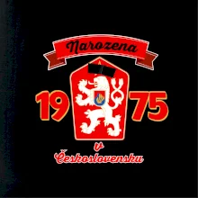 Narozena v Československu - Přelepený znak 1975 Narozena v Československu - Přelepený znak 1975