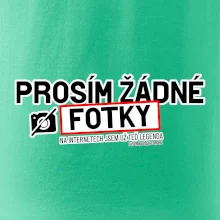 Prosím žádné fotky - fušeřina