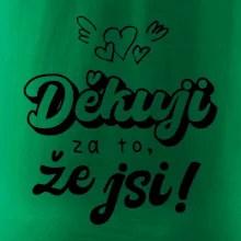 Psací děkuji za to, že jsi