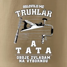 Oslovuji mě truhlář a táta