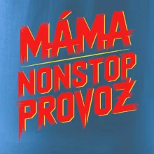 Máma sro Nonstop provoz