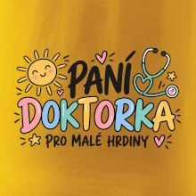 Paní doktorka pro malé hrdiny - barevný nápis