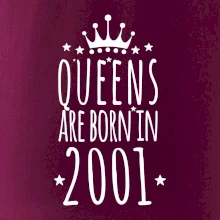 Queens are born in 2001