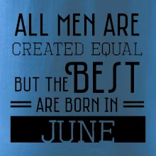 All men are created equal june