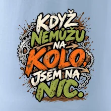 Když nemůžu na kolo jsem na nic