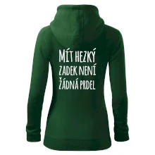 Mít hezký zadek není žádná prdel Mít hezký zadek není žádná prdel