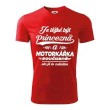Je těžké být princezna - motorkářka Je těžké být princezna - motorkářka