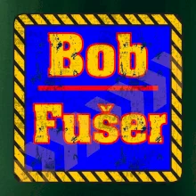 Bob fušer