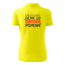 A pak satan pravil dejme do matematiky písmena